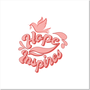 'Hope Inspires' Food and Water Relief Shirt Posters and Art